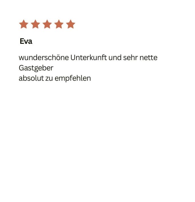 Fünf-Sterne-Bewertung von Eva für eine wunderschöne Unterkunft und nette Gastgeber.